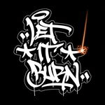 Let It Burn 2024